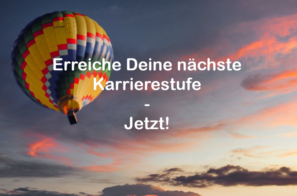 Erreiche_Deine_naechste_Karrierestufe